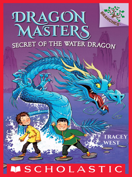 Tracey West创作的Secret of the Water Dragon作品的详细信息 - 可供借阅